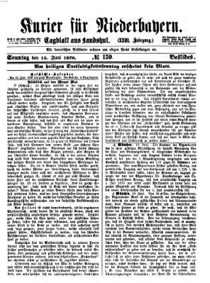 Kurier für Niederbayern Sonntag 12. Juni 1870