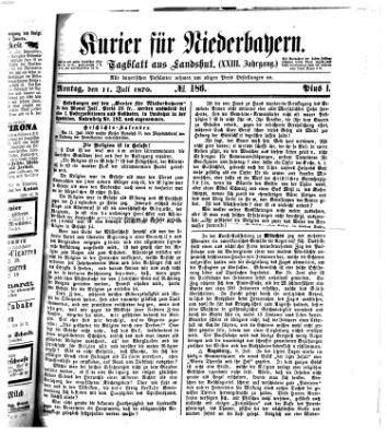 Kurier für Niederbayern Montag 11. Juli 1870