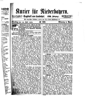 Kurier für Niederbayern Dienstag 19. Juli 1870