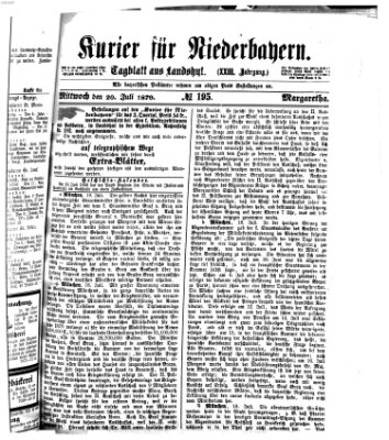 Kurier für Niederbayern Mittwoch 20. Juli 1870