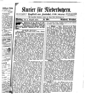 Kurier für Niederbayern Dienstag 2. August 1870