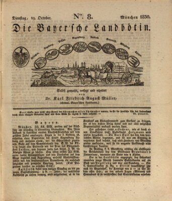 Bayerische Landbötin Dienstag 19. Oktober 1830