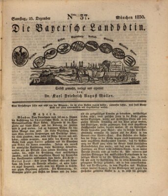 Bayerische Landbötin Samstag 25. Dezember 1830