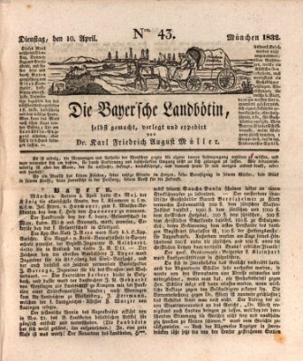 Bayerische Landbötin Dienstag 10. April 1832