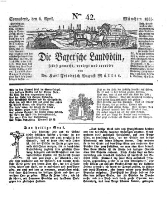 Bayerische Landbötin Samstag 6. April 1833