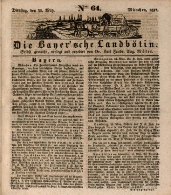 Bayerische Landbötin Dienstag 30. Mai 1837