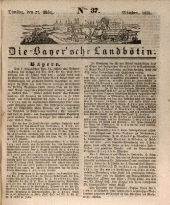 Bayerische Landbötin Dienstag 27. März 1838