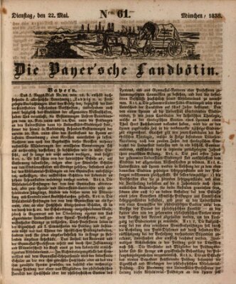 Bayerische Landbötin Dienstag 22. Mai 1838
