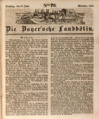 Bayerische Landbötin Dienstag 26. Juni 1838