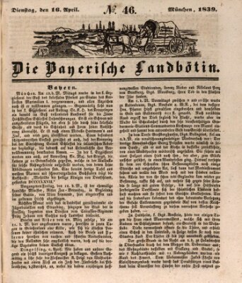 Bayerische Landbötin Dienstag 16. April 1839