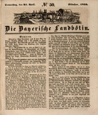 Bayerische Landbötin Donnerstag 25. April 1839