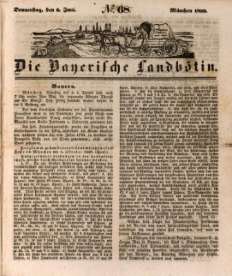 Bayerische Landbötin Donnerstag 6. Juni 1839