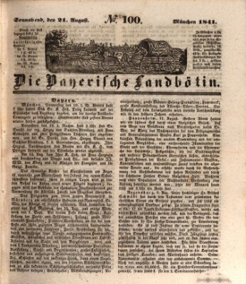 Bayerische Landbötin Samstag 21. August 1841