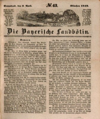 Bayerische Landbötin Samstag 9. April 1842