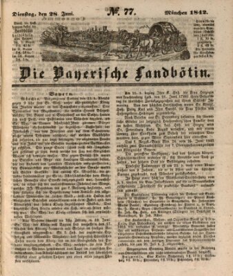 Bayerische Landbötin Dienstag 28. Juni 1842