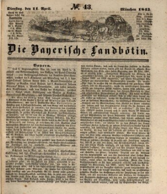 Bayerische Landbötin Dienstag 11. April 1843