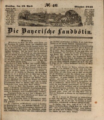 Bayerische Landbötin Dienstag 18. April 1843