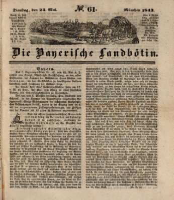 Bayerische Landbötin Dienstag 23. Mai 1843