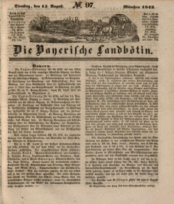 Bayerische Landbötin Dienstag 15. August 1843