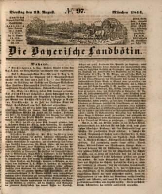 Bayerische Landbötin Dienstag 13. August 1844