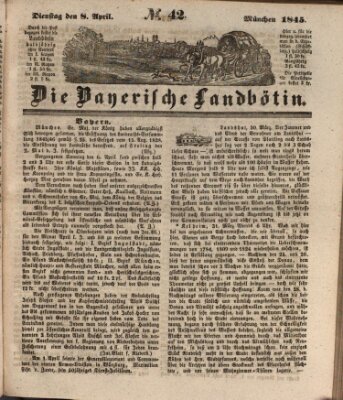 Bayerische Landbötin Dienstag 8. April 1845