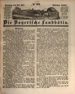 Bayerische Landbötin Dienstag 22. Juli 1845