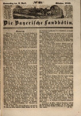 Bayerische Landbötin Donnerstag 2. April 1846