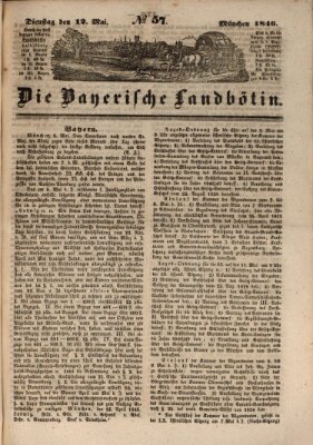 Bayerische Landbötin Dienstag 12. Mai 1846