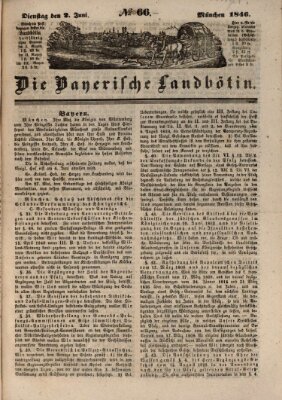 Bayerische Landbötin Dienstag 2. Juni 1846