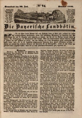 Bayerische Landbötin Samstag 20. Juni 1846