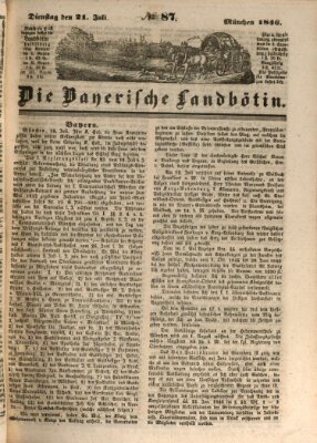 Bayerische Landbötin Dienstag 21. Juli 1846