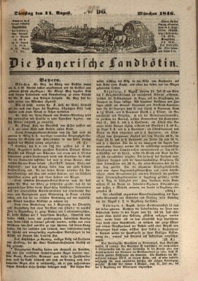 Bayerische Landbötin Dienstag 11. August 1846