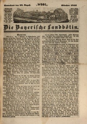 Bayerische Landbötin Samstag 22. August 1846