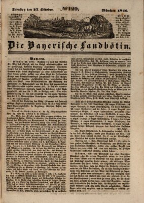 Bayerische Landbötin Dienstag 27. Oktober 1846