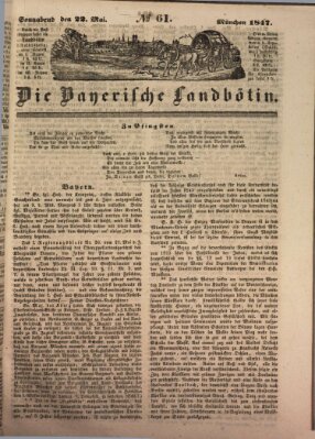 Bayerische Landbötin Samstag 22. Mai 1847