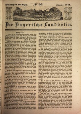 Bayerische Landbötin Donnerstag 12. August 1847