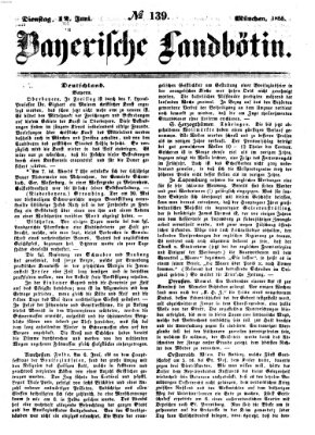 Bayerische Landbötin Dienstag 12. Juni 1855