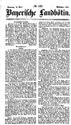 Bayerische Landbötin Sonntag 6. Mai 1860