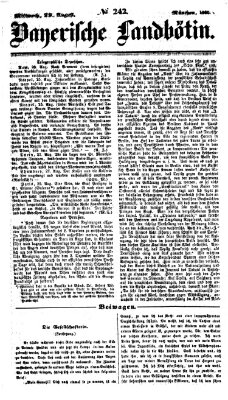 Bayerische Landbötin Mittwoch 29. August 1860