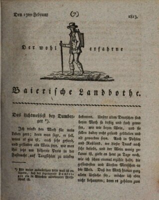 Der wohlerfahrne baierische Landbothe Samstag 13. Februar 1813