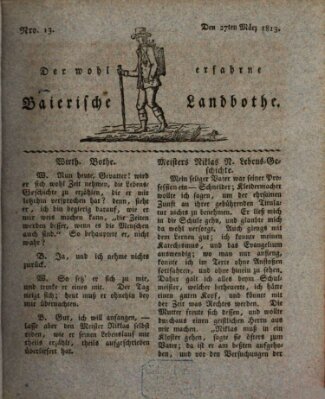 Der wohlerfahrne baierische Landbothe Samstag 27. März 1813