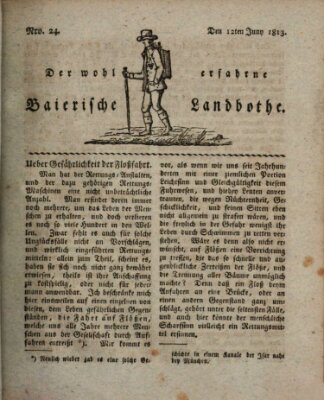 Der wohlerfahrne baierische Landbothe Samstag 12. Juni 1813