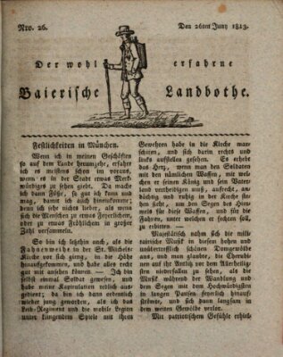 Der wohlerfahrne baierische Landbothe Samstag 26. Juni 1813