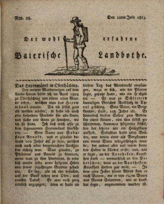 Der wohlerfahrne baierische Landbothe Samstag 10. Juli 1813