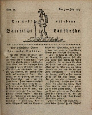 Der wohlerfahrne baierische Landbothe Samstag 31. Juli 1813