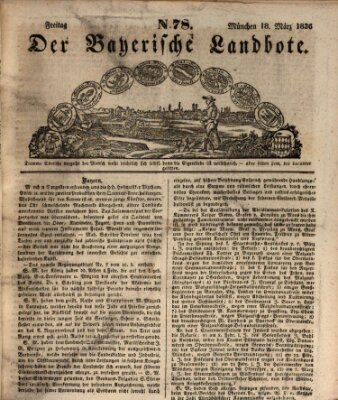 Der Bayerische Landbote Freitag 18. März 1836