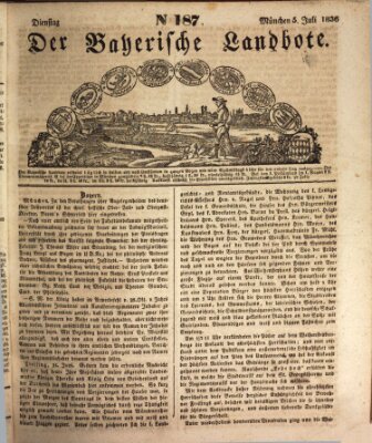 Der Bayerische Landbote Dienstag 5. Juli 1836