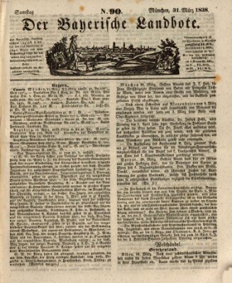 Der Bayerische Landbote Samstag 31. März 1838