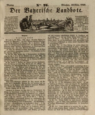 Der Bayerische Landbote Montag 16. März 1840