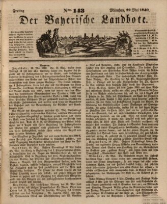 Der Bayerische Landbote Freitag 22. Mai 1840